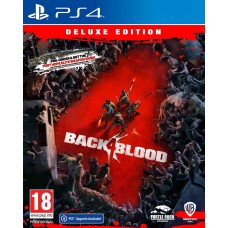 Игра Back 4 Blood - Deluxe Edition [PS4, русские субтитры]