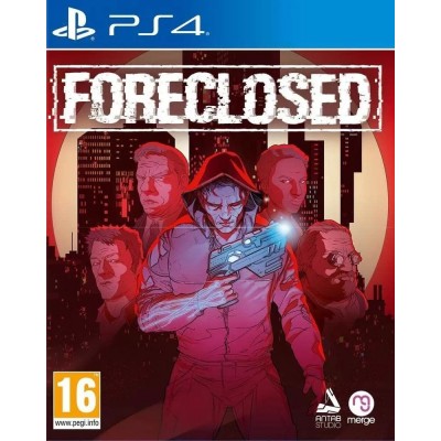 Игра Foreclosed [PS4, русские субтитры]